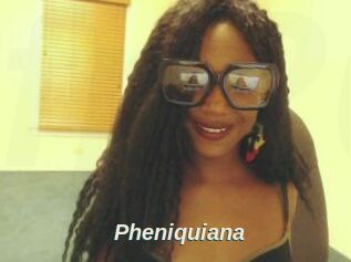 Pheniquiana