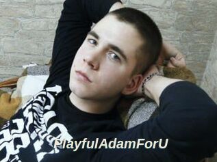 PlayfulAdamForU