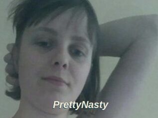 PrettyNasty