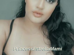 PrincessEstrellaMami