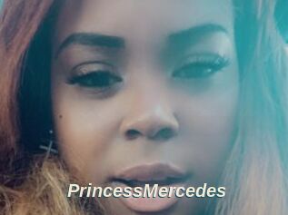 PrincessMercedes