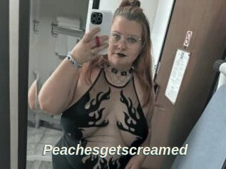 Peachesgetscreamed