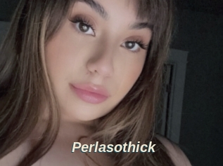 Perlasothick