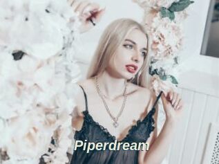 Piperdream