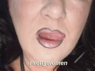Prettywomen