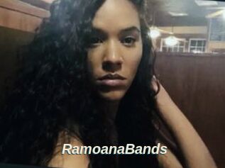 RamoanaBands