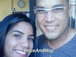 RoceAndMay