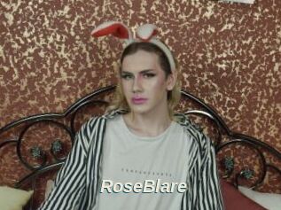 RoseBlare
