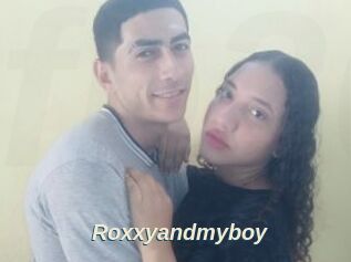 Roxxyandmyboy
