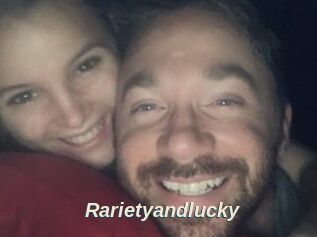 Rarietyandlucky
