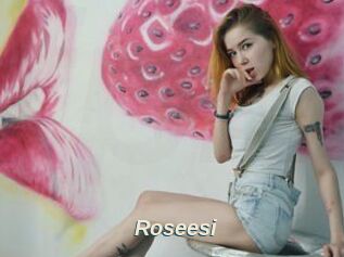Roseesi