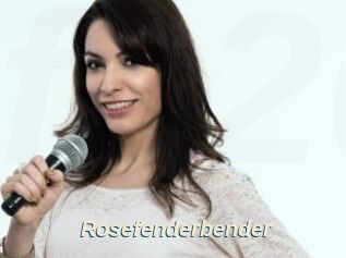 Rosefenderbender