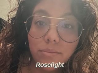 Roselight