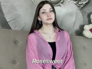 Rosesweet