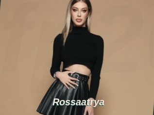 Rossaatrya