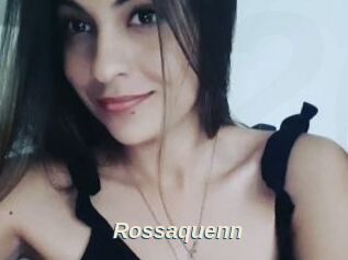 Rossaquenn