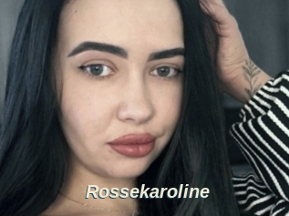 Rossekaroline
