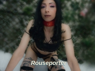 Rouseporter