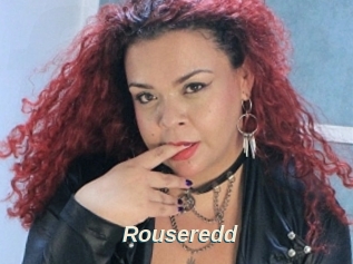 Rouseredd