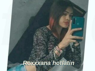 Roxxxana_hotlatin