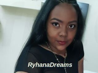 RyhanaDreams