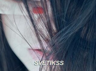 SVETIKSS