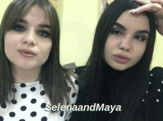 SelenaandMaya