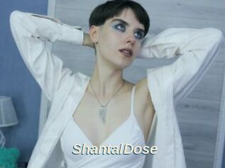 ShantalDose
