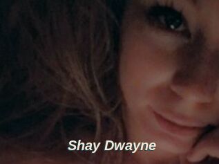 Shay_Dwayne