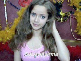 SoLovelyIrma