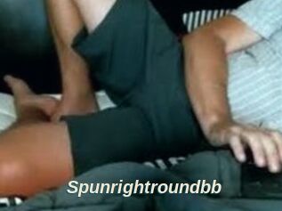 Spunrightroundbb