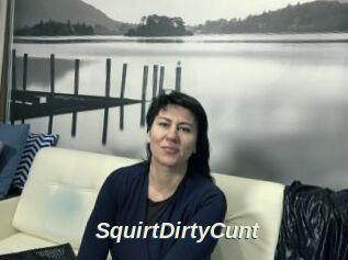 SquirtDirtyCunt
