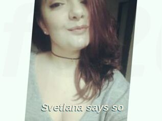 Svetlana_says_so