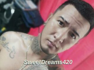 SweetDreams420