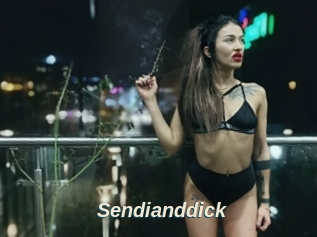 Sendianddick