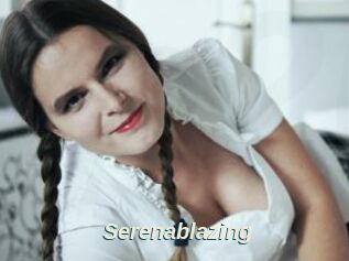 Serenablazing