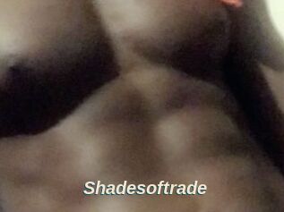 Shadesoftrade