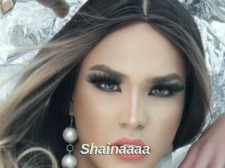 Shainaaaa
