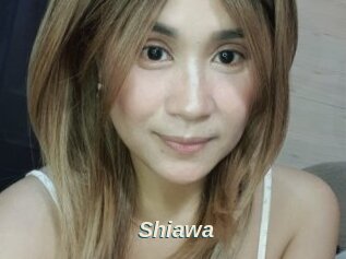 Shiawa