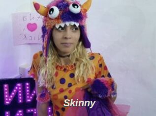 Skinny