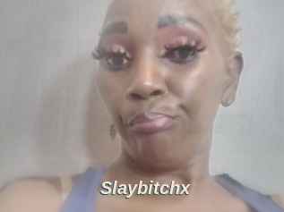 Slaybitchx