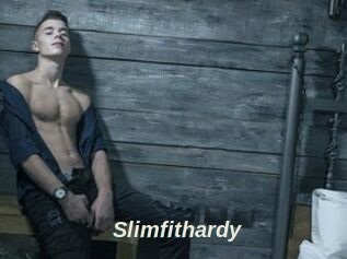 Slimfithardy
