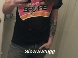 Slowwwtugg