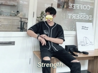 Strength
