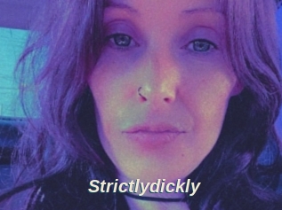 Strictlydickly
