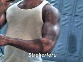Strokerforu