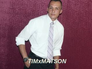 TIMxMATSON