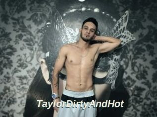 TaylorDirtyAndHot