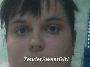 TenderSweetGirl