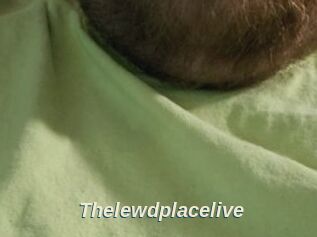 Thelewdplacelive